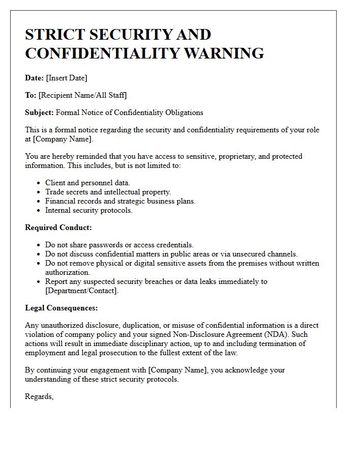 Strict Security And Confidentiality Warning