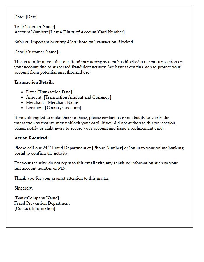 Letter Regarding Blocked Foreign Transaction Due to Suspected Fraudulent Activity