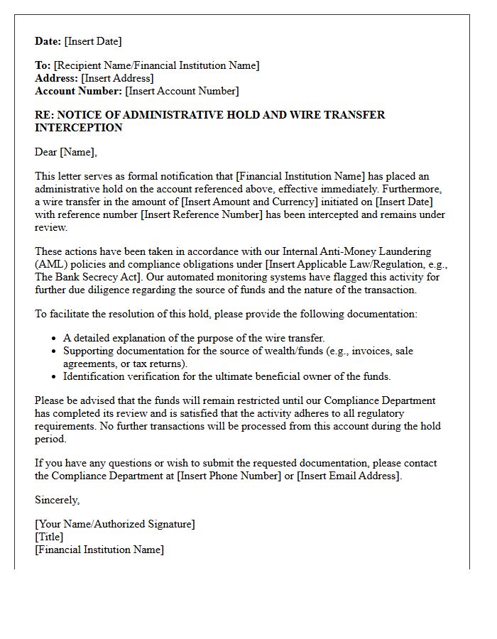 Anti-Money Laundering Hold and Wire Transfer Interception Letter