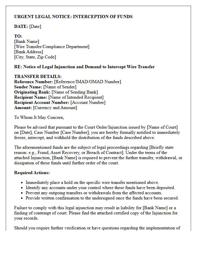 Legal Injunction Wire Transfer Interception Notice Letter
