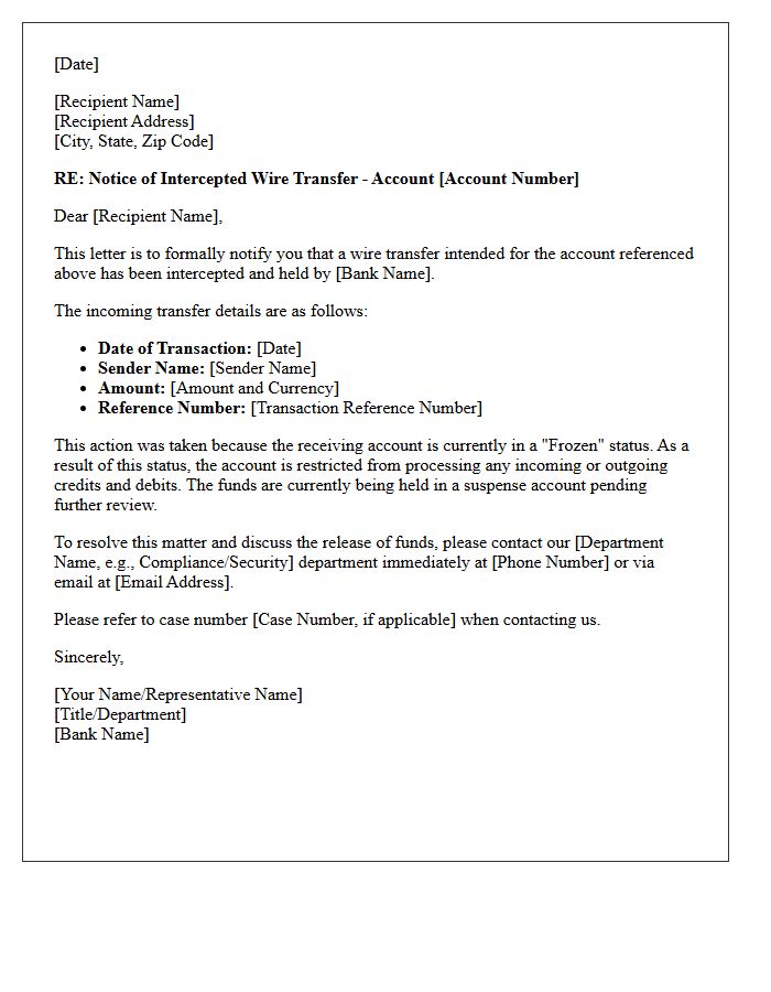 Letter of Wire Transfer Interception Due to Frozen Account Status