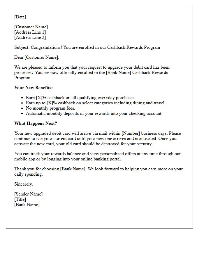 Debit Card Upgrade Cashback Rewards Program Enrollment Letter