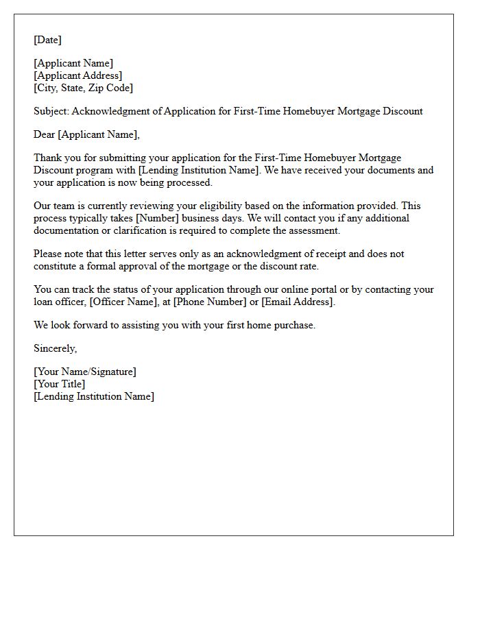 Application Acknowledgment Letter for First-Time Homebuyer Mortgage Discount