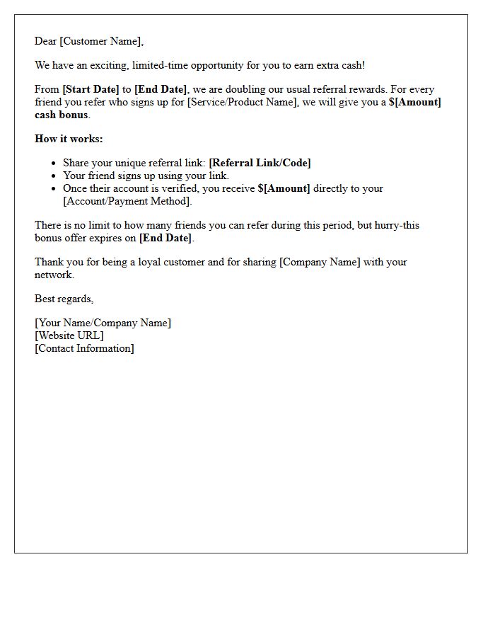 Limited Time Offer Refer-a-Friend Cash Bonus Letter