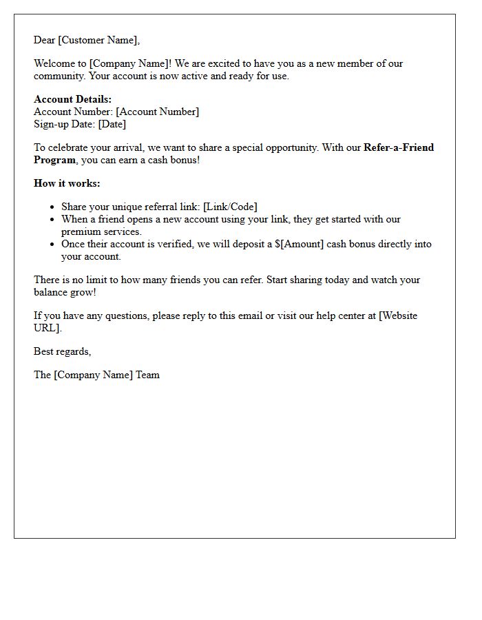 New Account Welcome and Refer-a-Friend Cash Bonus Letter