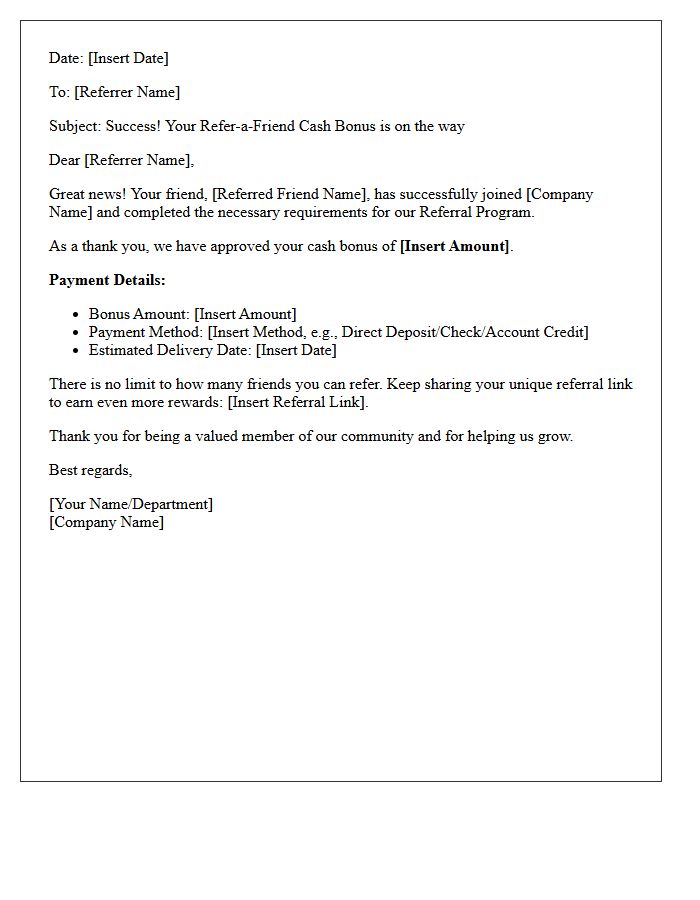 Refer-a-Friend Cash Bonus Reward Confirmation Letter