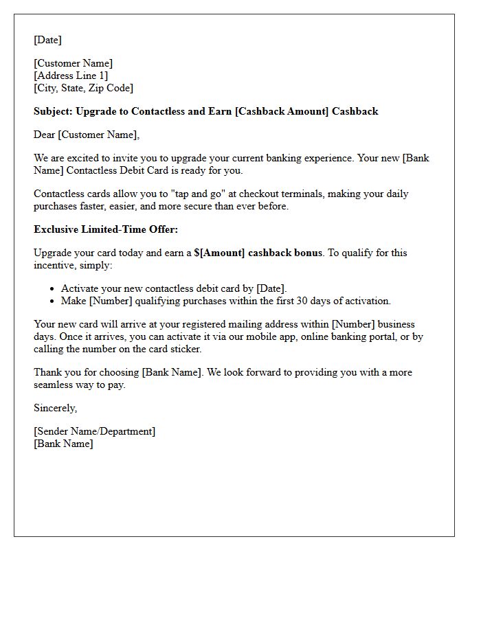 Cashback Incentive Contactless Debit Card Upgrade Letter