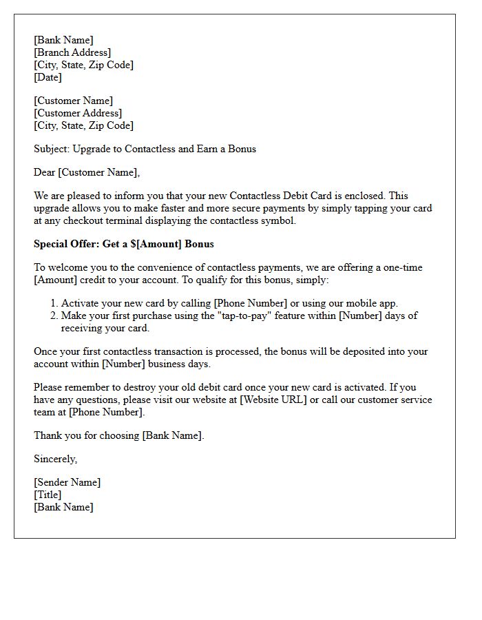 First Transaction Bonus Contactless Debit Card Upgrade Letter