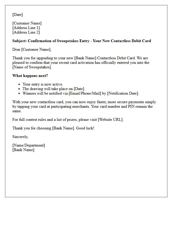 Sweepstakes Entry Contactless Debit Card Upgrade Letter