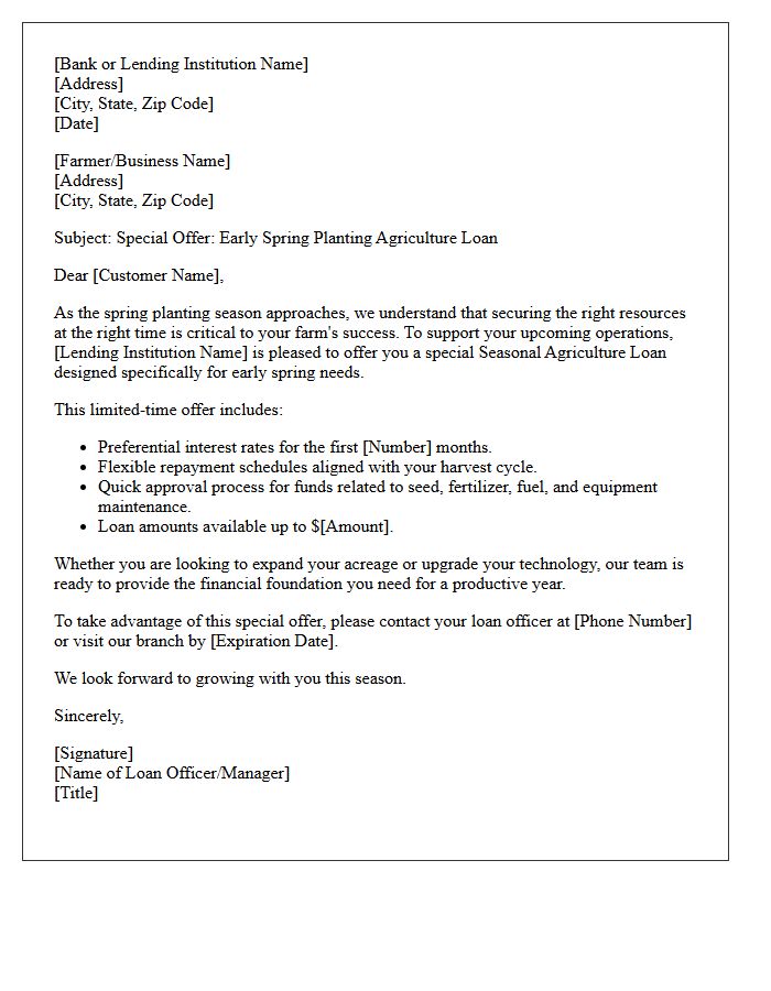 Early Spring Planting Seasonal Agriculture Loan Special Offer Letter