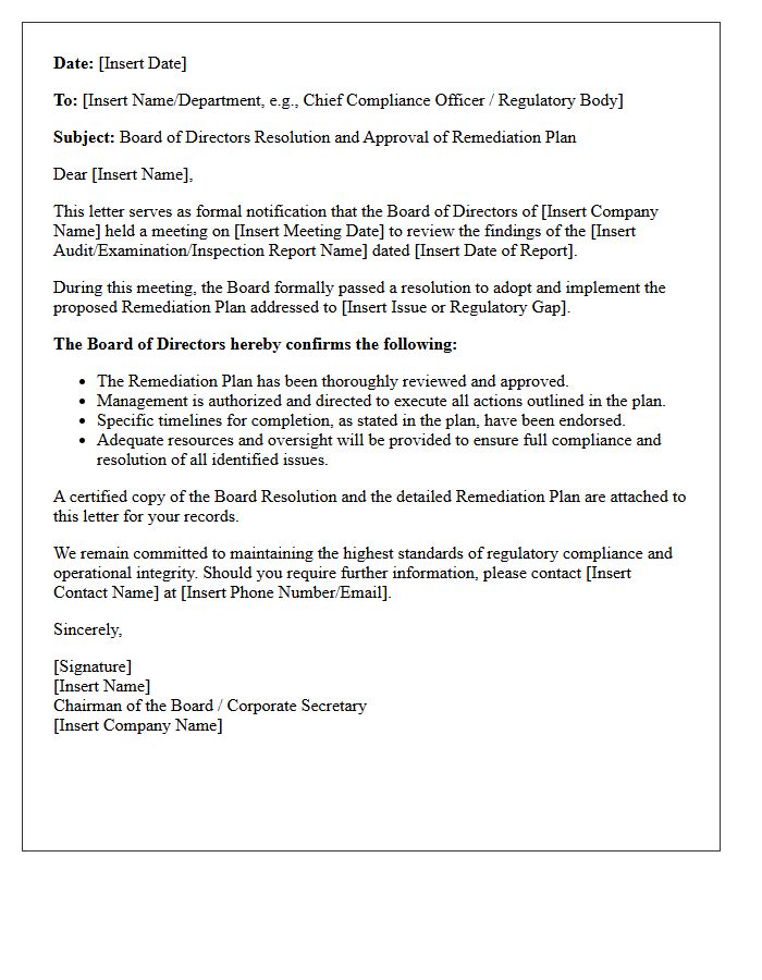 Board of Directors Resolution and Remediation Plan Approval Letter