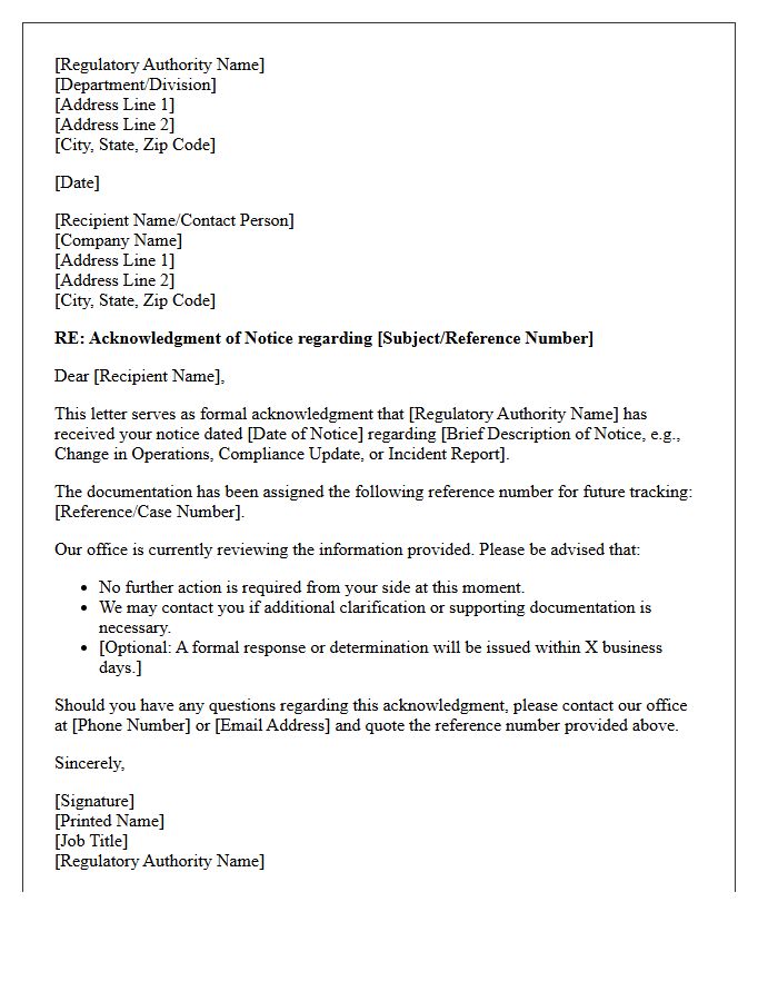 Regulatory Acknowledgment Of Notice Letter