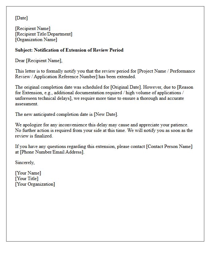 Review Period Extension Notification Letter