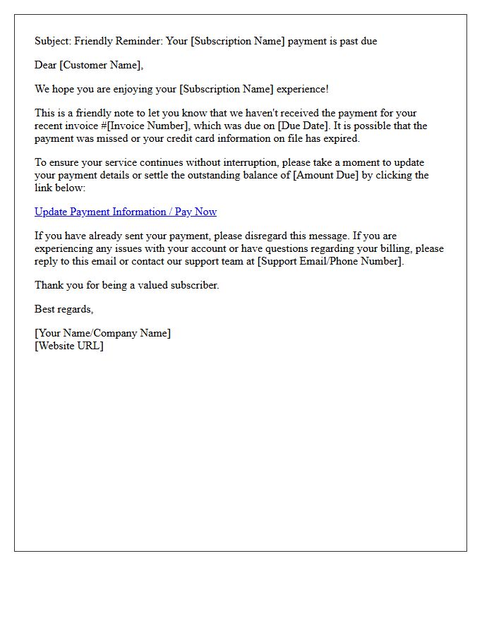 Friendly Reminder Letter for Past Due Subscription