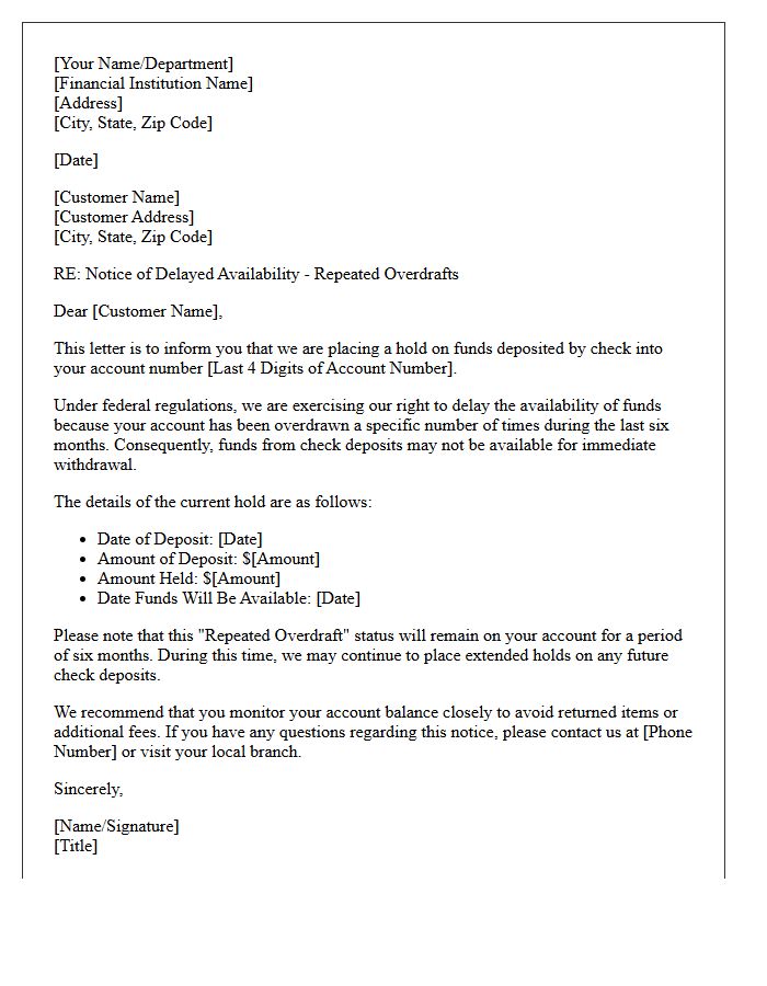 Repeated Overdraft Check Clearing Delay Notification Letter