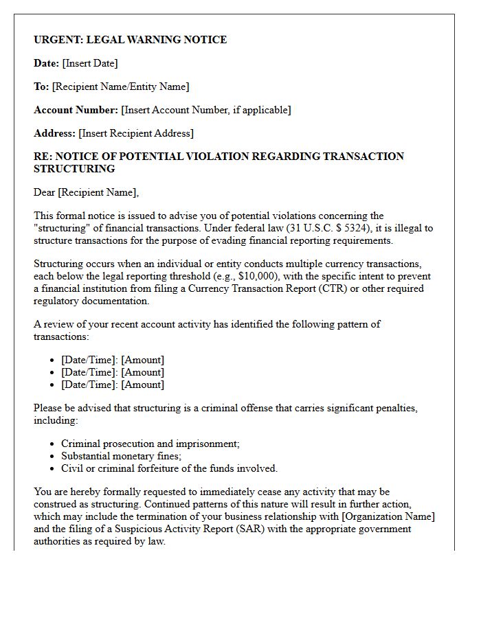 Anti-Structuring Legal Warning Notice Letter