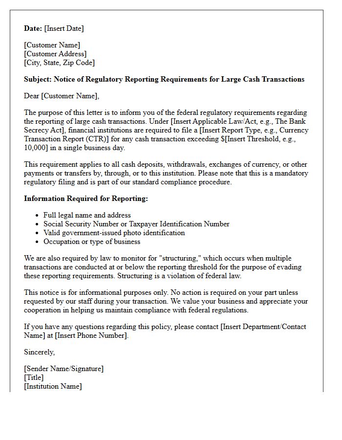 Large Cash Transaction Regulatory Reporting Notice Letter