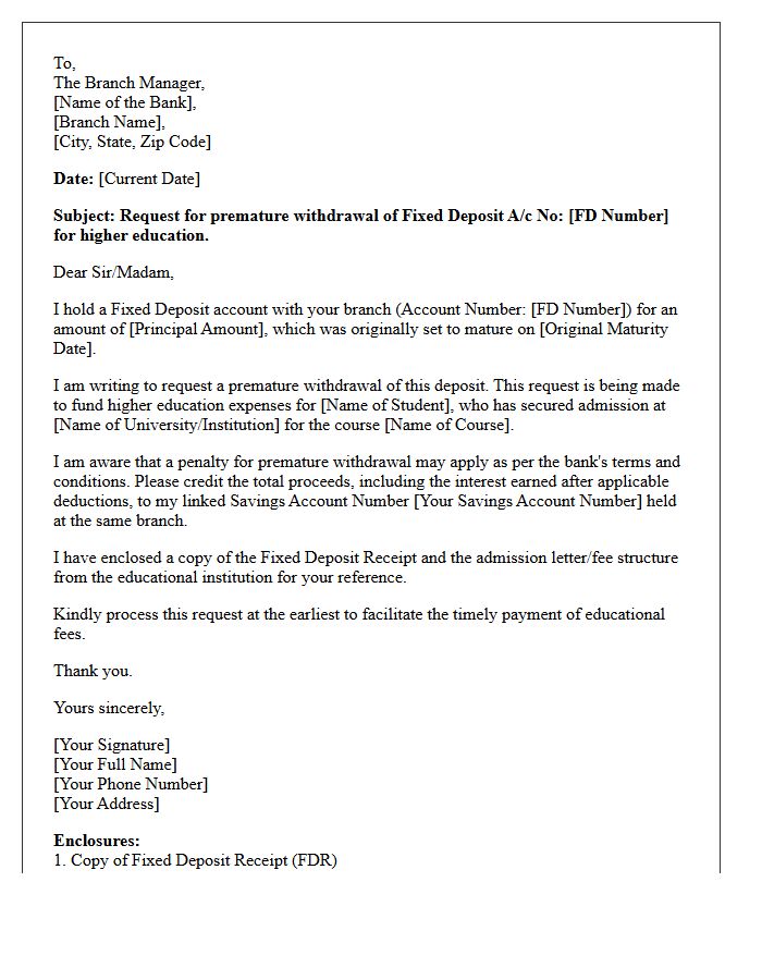 Higher Education Fixed Deposit Premature Withdrawal Request Letter