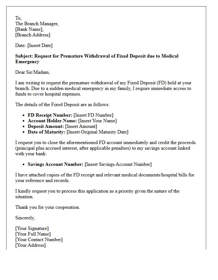 Medical Emergency Fixed Deposit Premature Withdrawal Request Letter