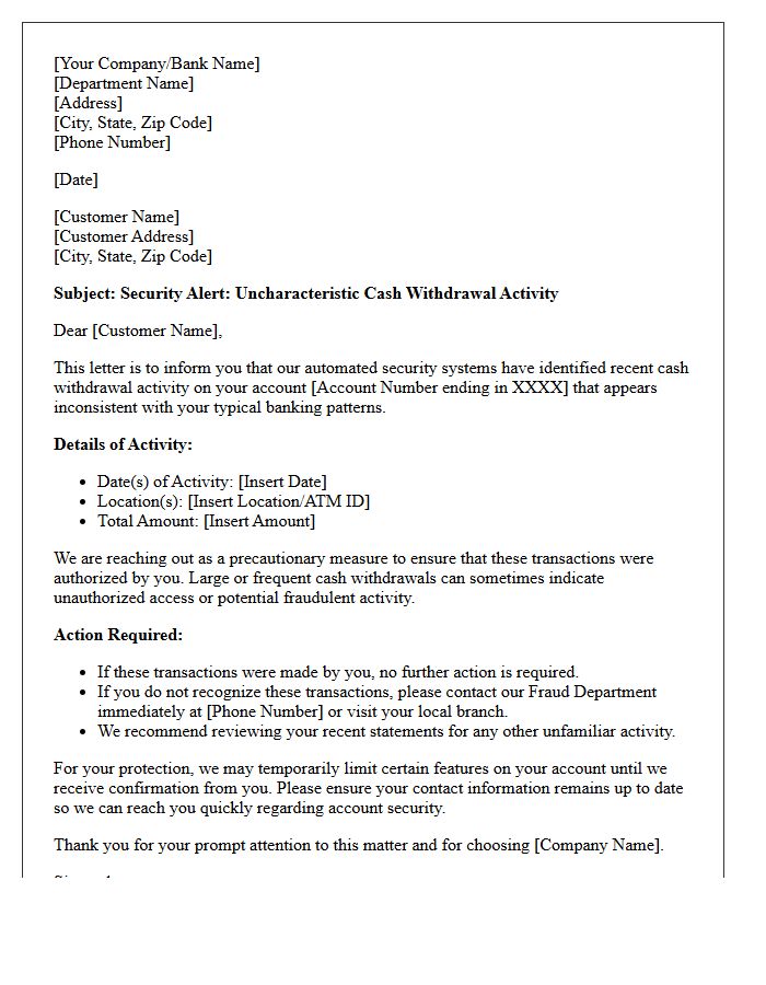 Letter of Warning Regarding Uncharacteristic Cash Withdrawals