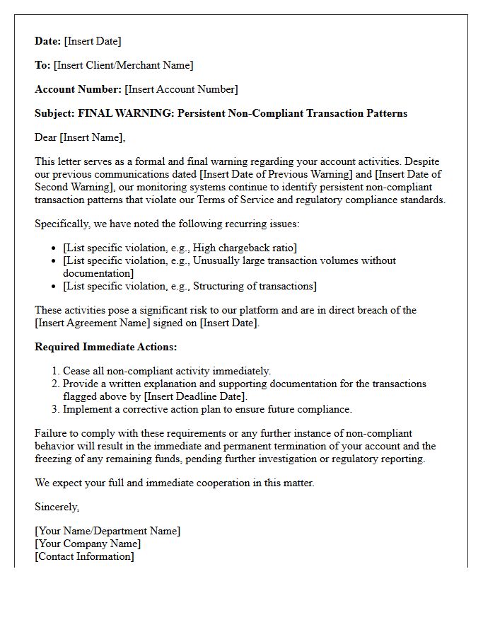 Final Warning Letter for Persistent Non-Compliant Transaction Patterns
