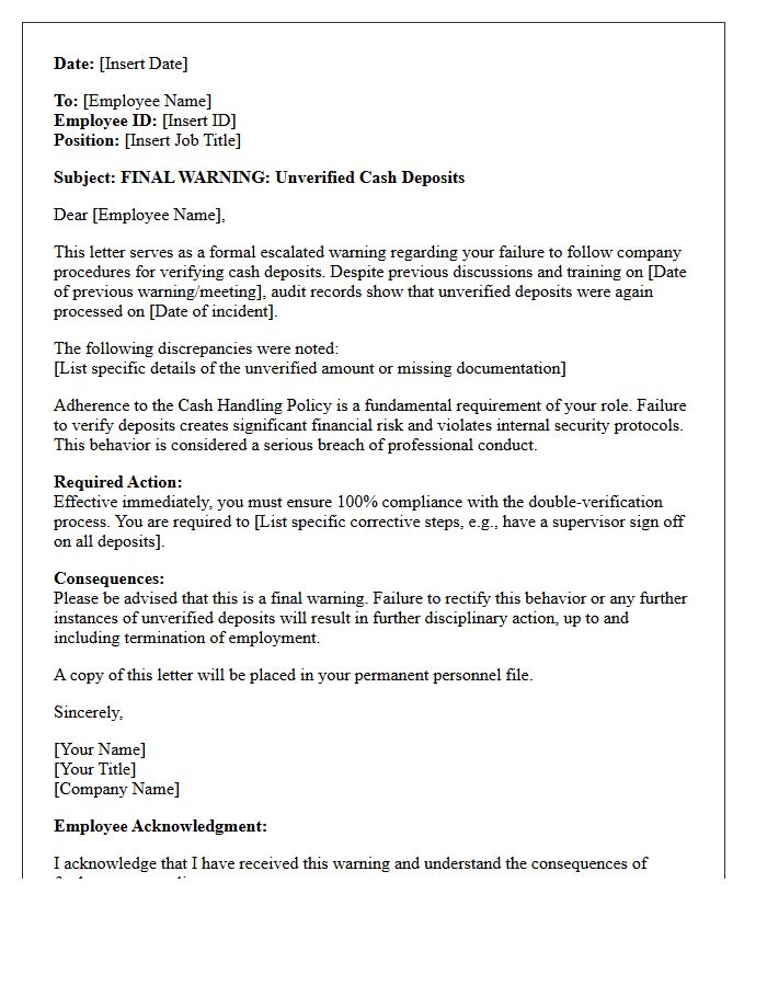 Escalated Warning Letter for Unverified Cash Deposits