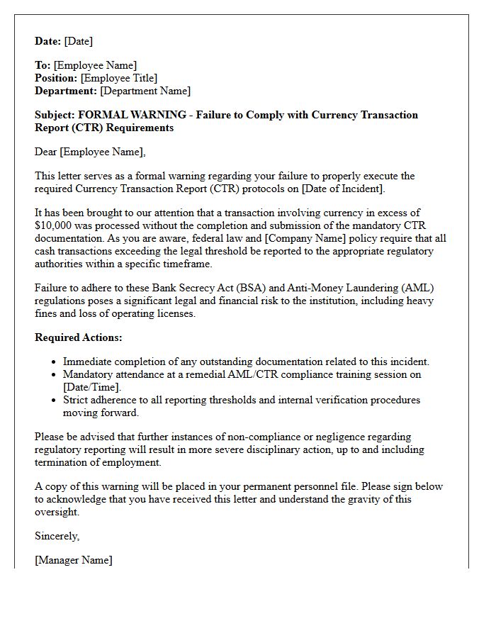 Formal Warning Letter for Currency Transaction Report Oversight