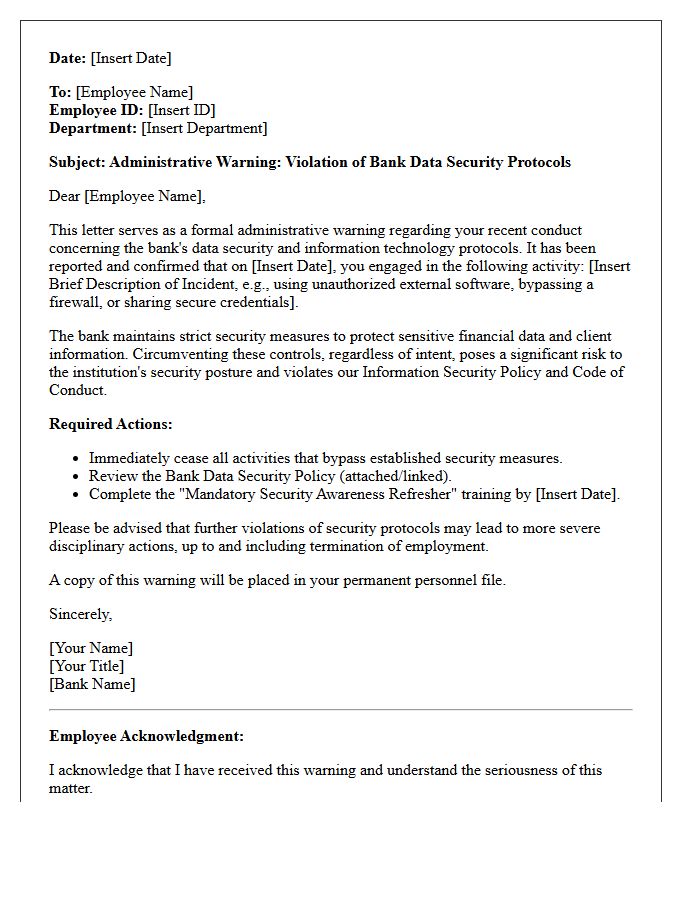 Administrative Warning Letter for Circumventing Bank Data Security Protocols