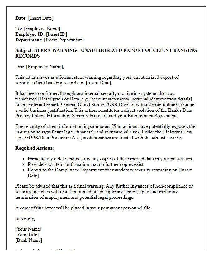 Stern Warning Letter for Unauthorized Export of Client Banking Records