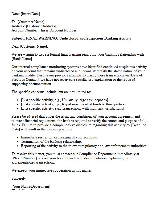 Final Warning Letter Regarding Undisclosed Suspicious Banking Activity