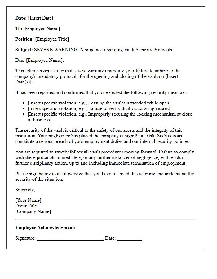 Severe Warning Letter for Neglecting Vault Opening and Closing Protocols