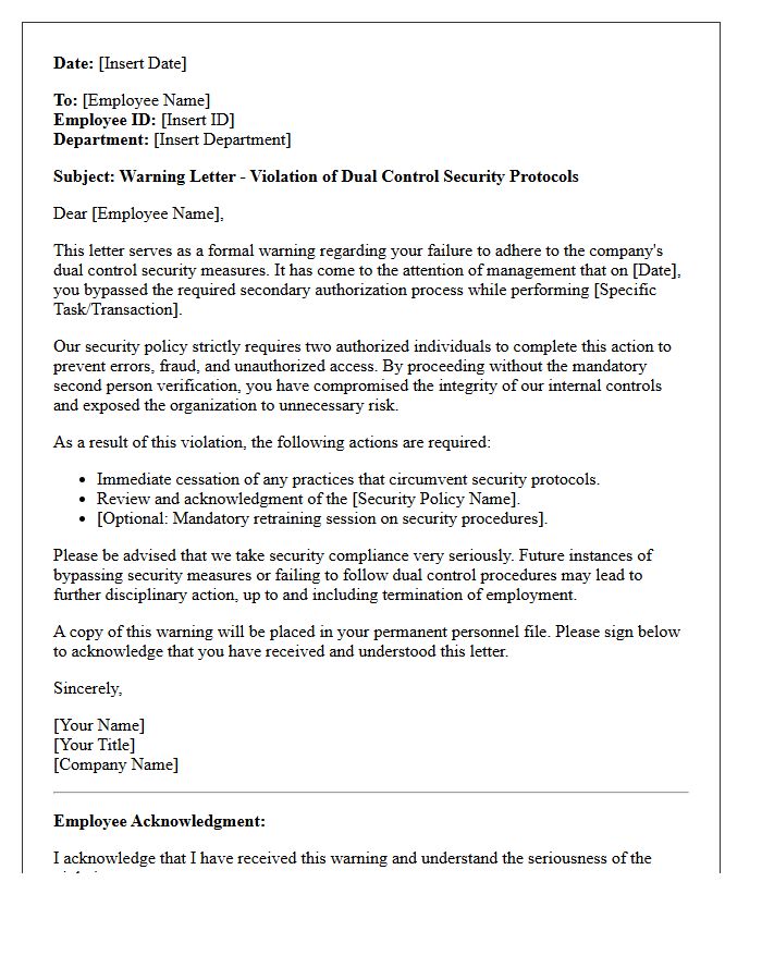 Warning Letter for Bypassing Dual Control Security Measures