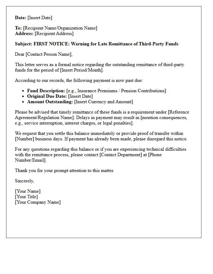 First Notice Warning Letter for Late Remittance of Third-Party Funds