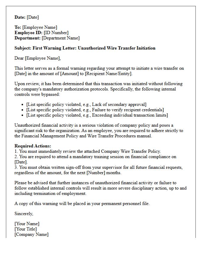First Warning Letter for Unauthorized Wire Transfer Initiation