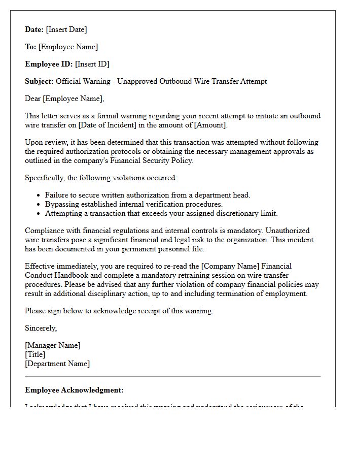 Official Warning Letter for Unapproved Outbound Wire Transfer Attempts