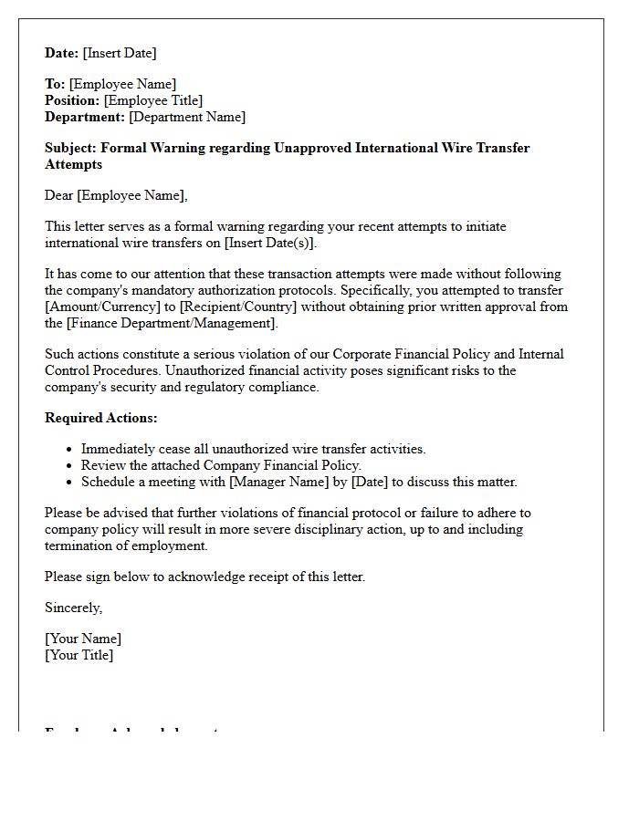 Warning Letter for Unapproved International Wire Transfer Attempts