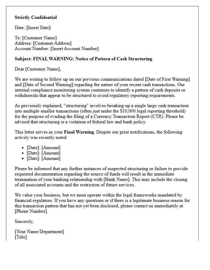 Final Warning Letter for Repeated Cash Structuring