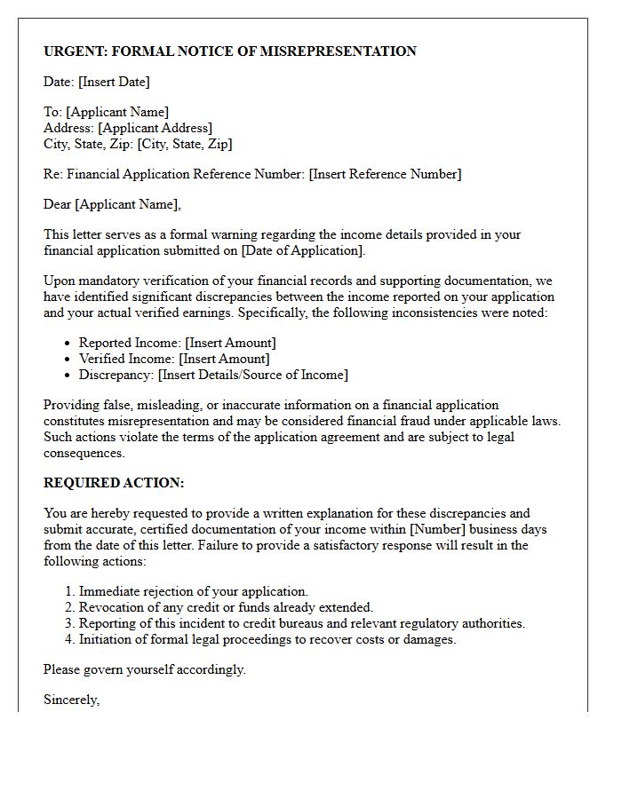 Legal Warning Letter for Misrepresented Income Details on Financial Application
