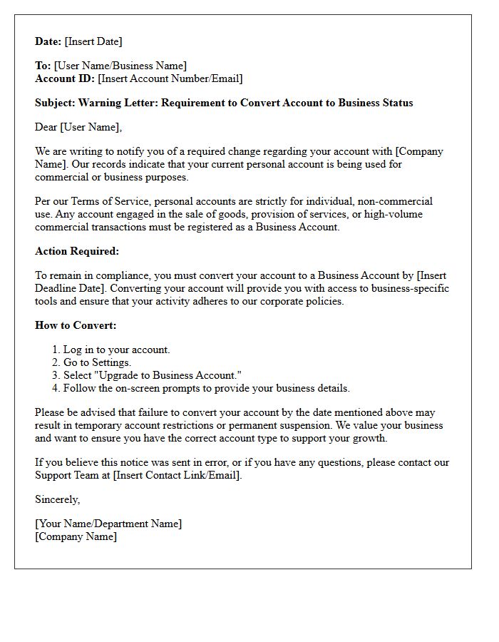 Warning Letter of Account Conversion Requirement for Unauthorized Business Use