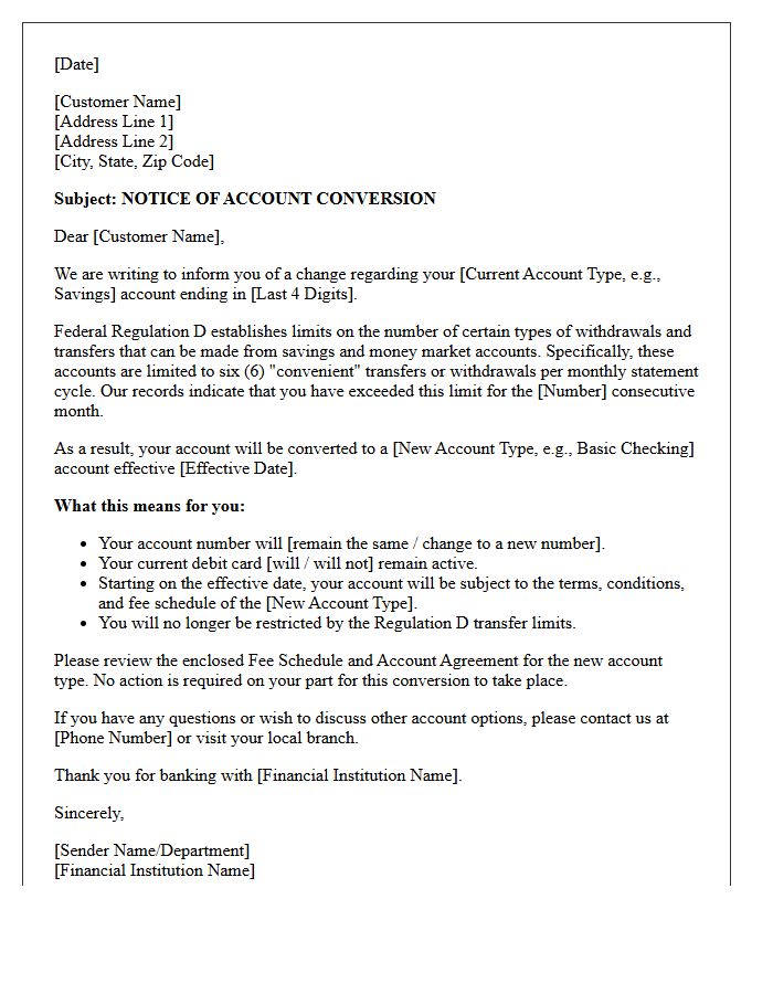 Account Conversion Notification Letter Due to Regulation D Limits