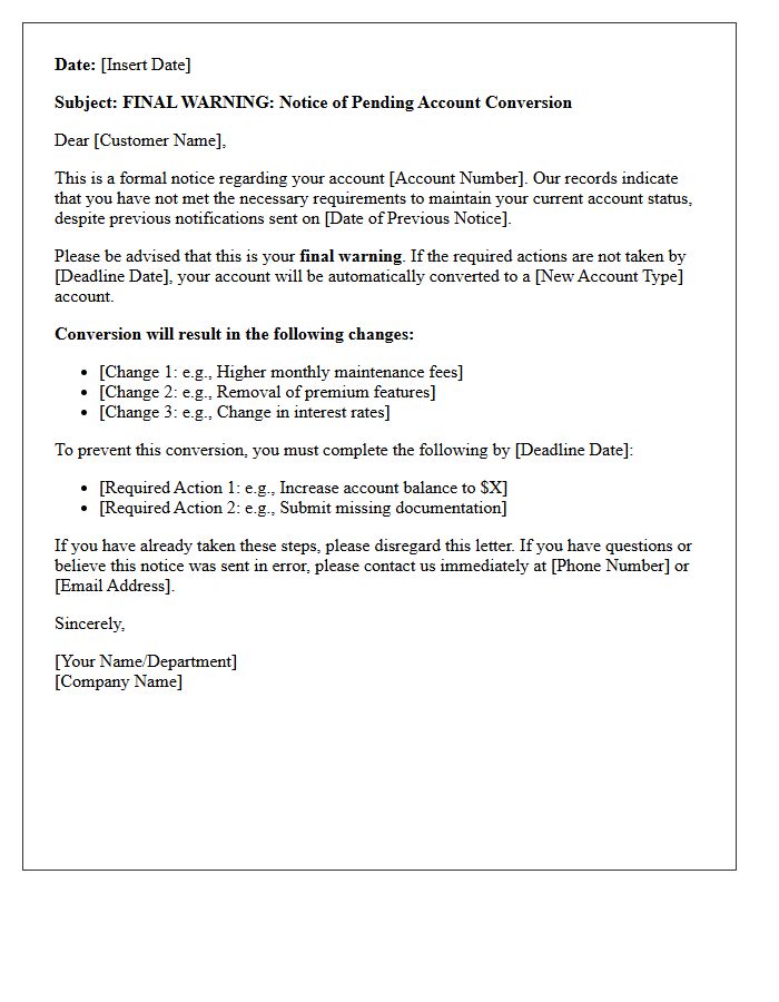 Final Warning Letter Prior to Account Conversion