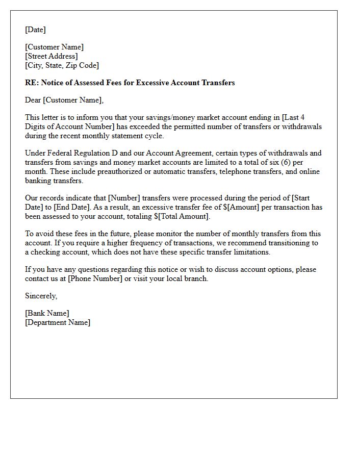 Notice Letter of Assessed Fees for Excessive Regulation D Transfers
