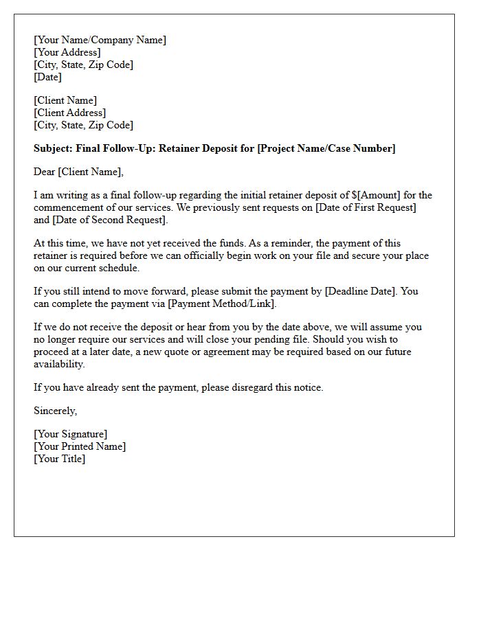 Final Polite Follow-Up Letter for Initial Retainer Deposit