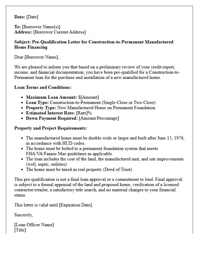 Construction to Permanent Manufactured Home Pre-Qualification Letter