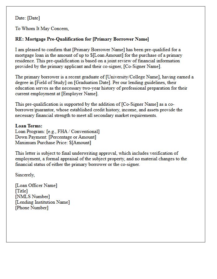 Recent Graduate Co-Signer Supported Pre-Qualification Letter
