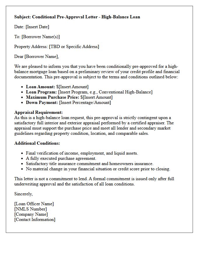 High-Balance Conditional Pre-Approval Letter With Appraisal Requirement