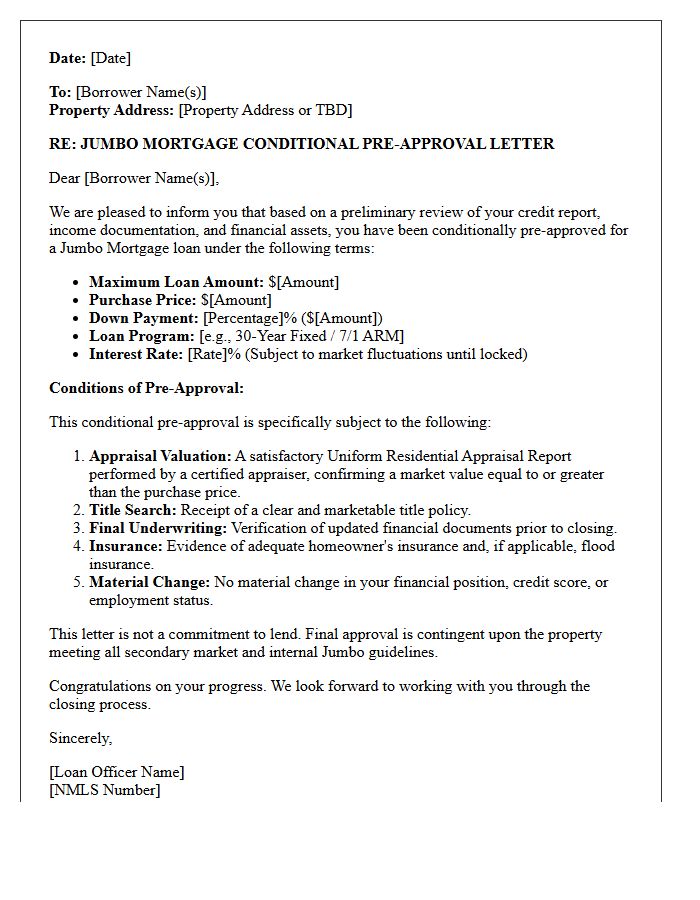 Jumbo Mortgage Conditional Pre-Approval Letter Subject to Appraisal Valuation