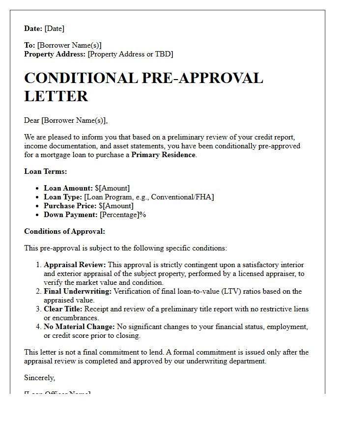 Primary Residence Conditional Pre-Approval Letter Pending Appraisal Review