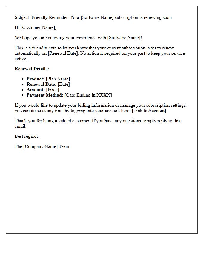 Friendly First Notice for Software Subscription Renewal Letter
