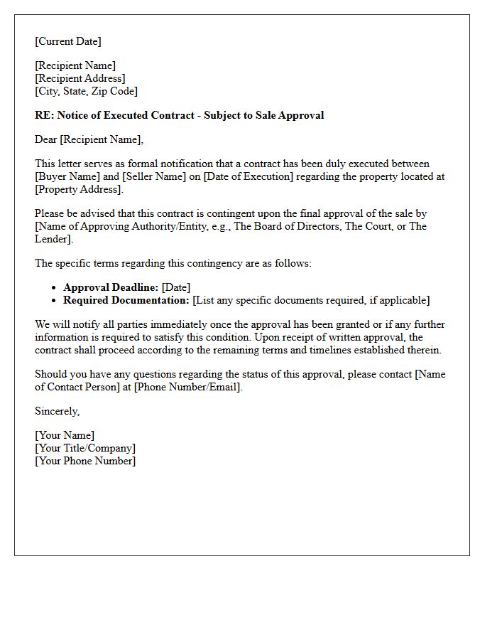 Executed Contract Subject to Sale Approval Letter